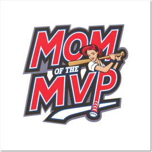 Baseball Mom of the MVP Posters and Art